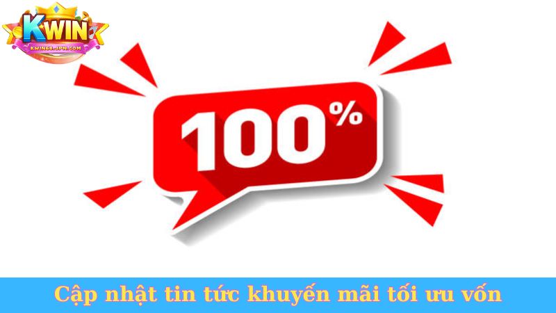 Cập nhật tin tức khuyến mãi tối ưu vốn không cần nạp nhiều