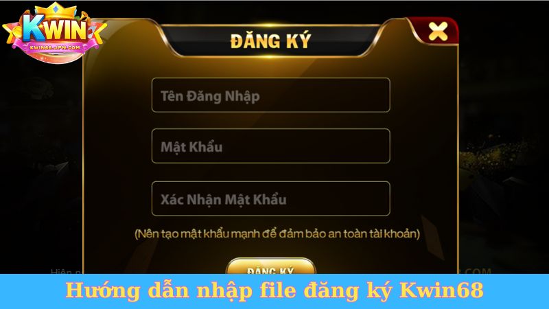 Hướng dẫn nhập file đăng ký Kwin68