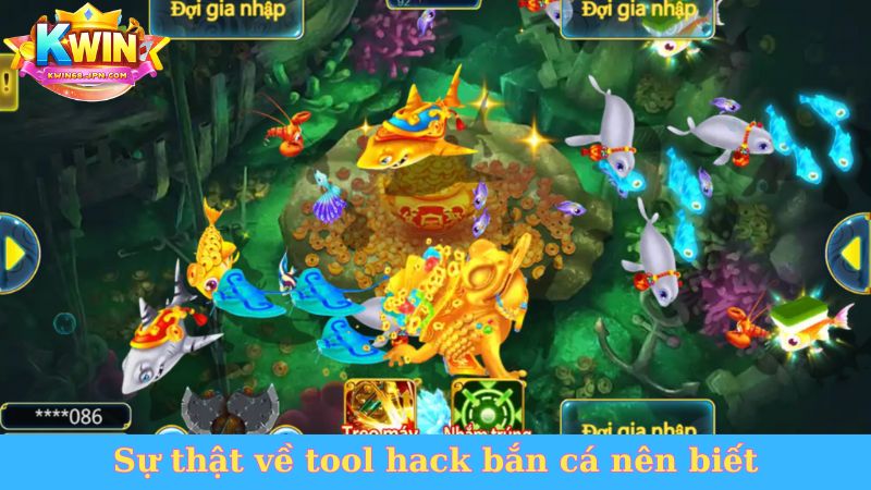 Sự thật về tool hack bắn cá nên biết