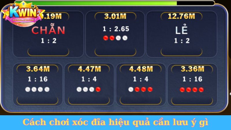 Cách chơi xóc đĩa hiệu quả cần lưu ý gì