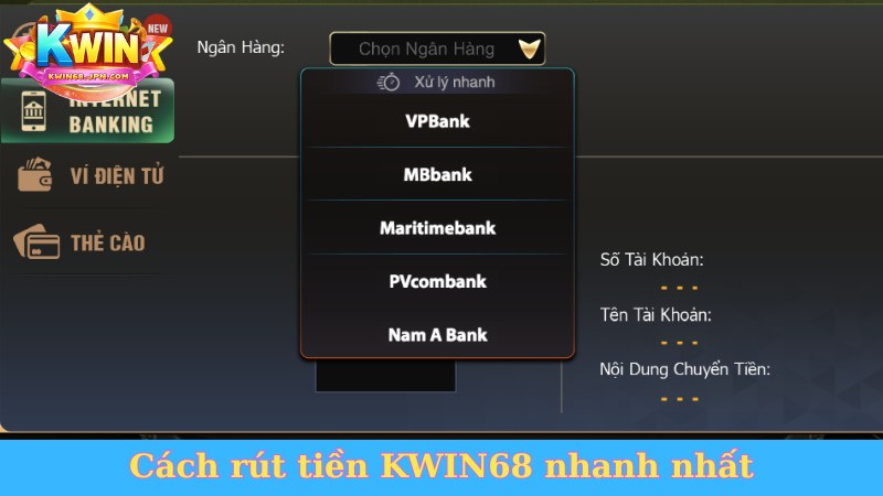 Cách rút tiền KWIN68 nhanh nhất