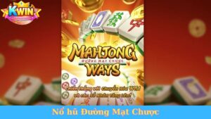 Nổ hũ Đường Mạt Chược